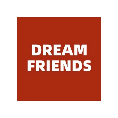 Каталог DREAM FRIENDS
